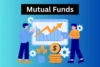 What are Mutual Funds? Definition, Types with Examples - Post Thumbnail