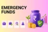 What is an Emergency Funds? Why they are Important - Post Thumbnail