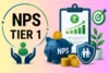 What is NPS Tier 1? Working and Benefits - Post Thumbnail