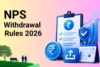 NPS Withdrawal Rules 2026 - Post Thumbnail