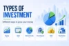 Major Types of Investment that you Should Know - Post Thumbnail